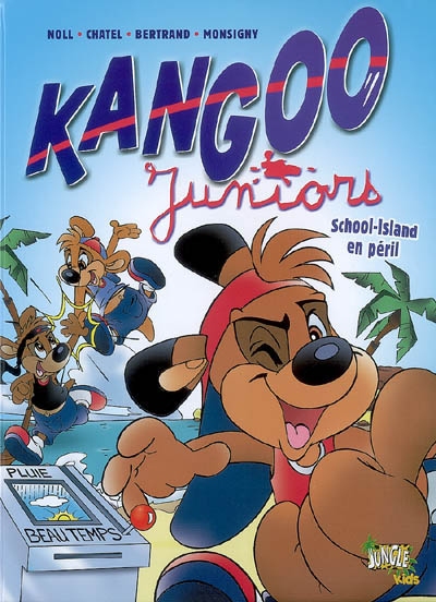 Kangoo juniors. Vol. 1. School-Island en péril