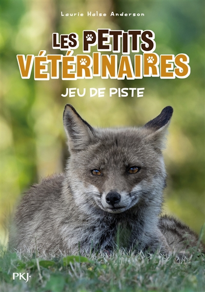 Les petits vétérinaires. Vol. 32. Jeu de piste