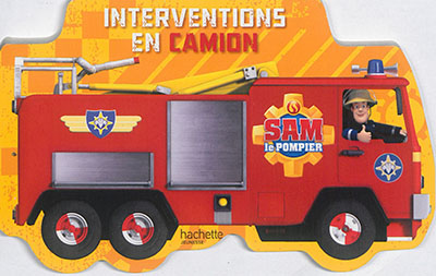 sam le pompier : interventions en camion