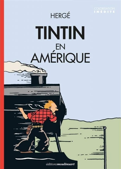 Les aventures de Tintin. Tintin en Amérique : locomotive