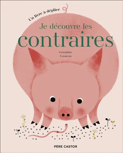 Je découvre les contraires