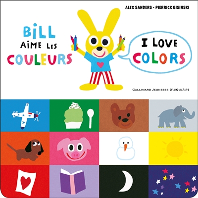 Bill aime les couleurs. I love colors