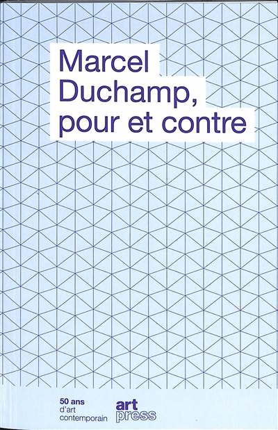 Marcel Duchamp, pour et contre