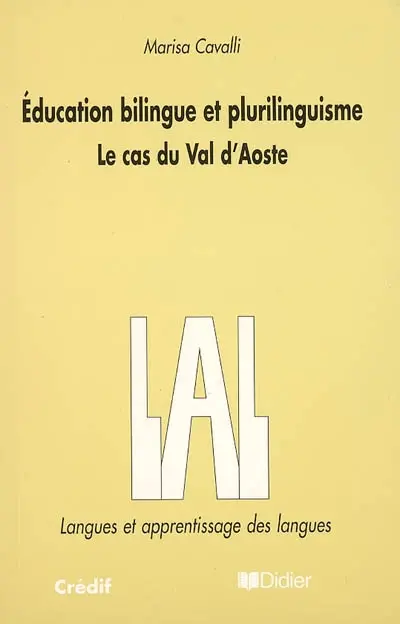 Education bilingue et plurilinguisme : le cas du Val d'Aoste