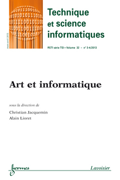 Technique et science informatiques, n° 3-4 (2013). Art et informatique