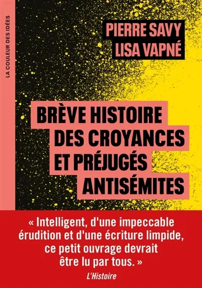 Brève histoire des croyances et préjugés antisémites