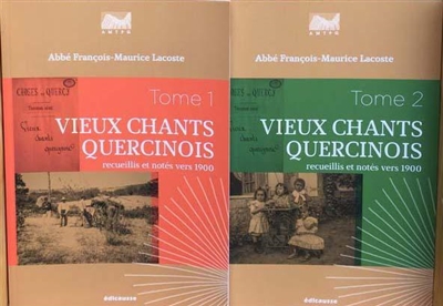 Vieux chants quercinois : recueillis et notés vers 1900