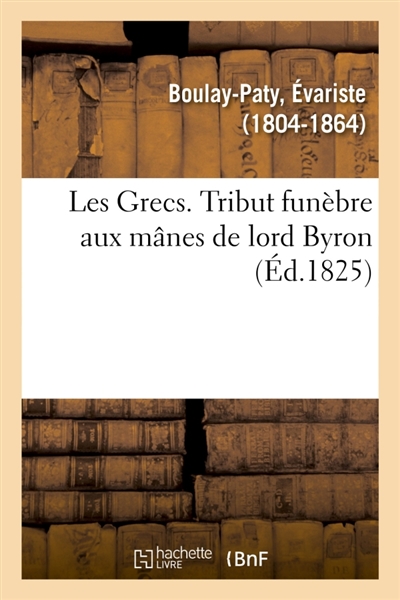 Les Grecs. Tribut funèbre...