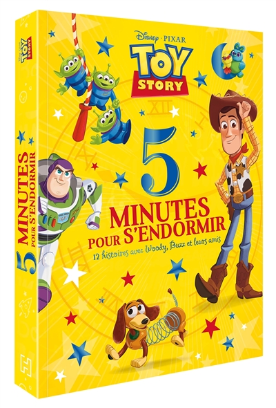Toy story : 5 minutes pour s'endormir : 12 histoires avec Woody, Buzz et leurs amis