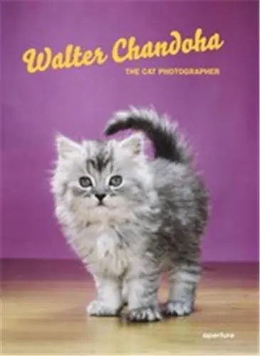 Walter Chandoha The Cat Photographer (New ed)