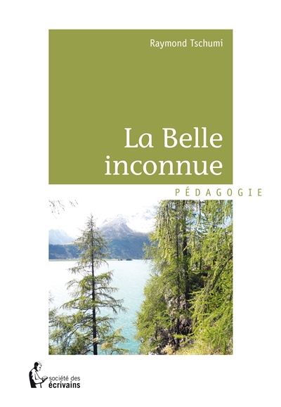 La belle inconnue