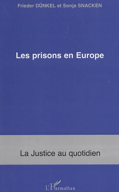 Les prisons en Europe
