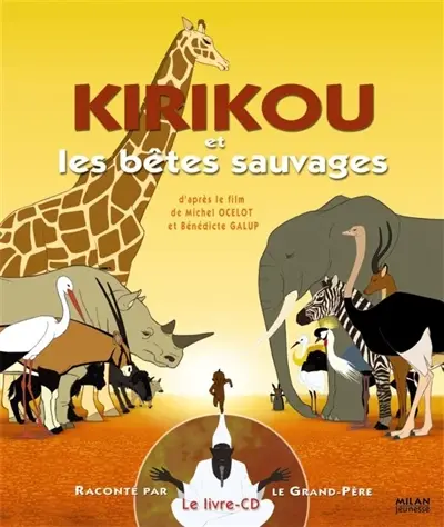 Kirikou et les bêtes sauvages