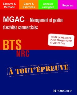 MGAC-management et gestion des activités commerciales : BTS NRC