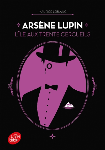 Arsène Lupin. Vol. 5. L'île aux trente cercueils