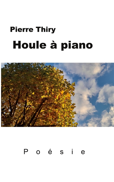 Houle à piano :...