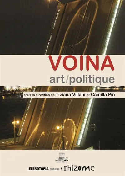 Voïna : art et politique