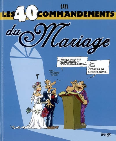 Les 40 commandements du mariage