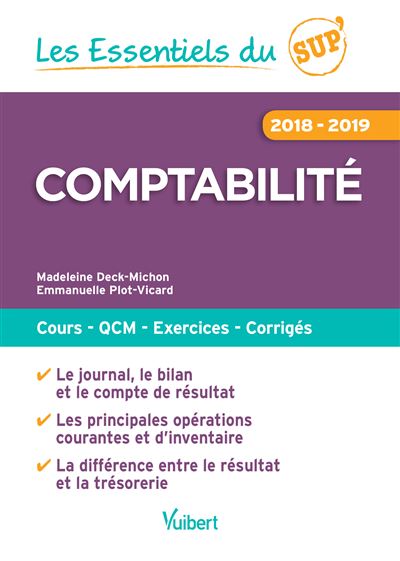 Comptabilité : cours, QCM, exercices, corrigés : 2018-2019