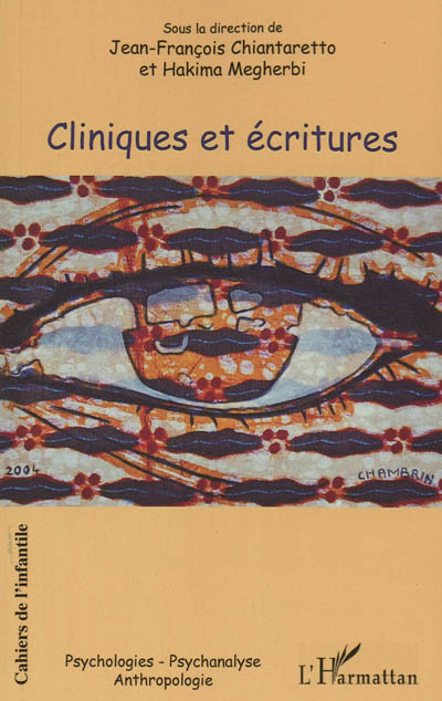 Cahiers de l'infantile, n° 8. Cliniques et écritures