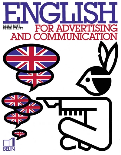 English for advertising and communication : livre de l'élève