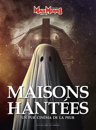 Mad Movies classic, hors série, n° 74. Best of maisons hantées : un pur cinéma de la peur