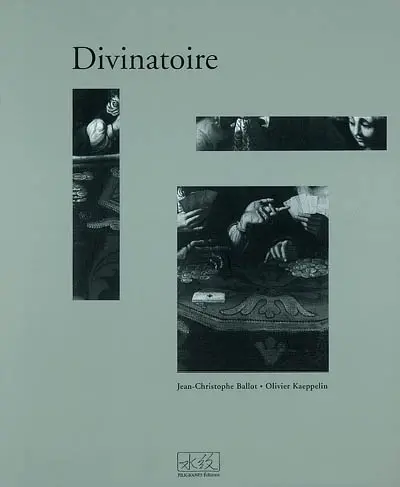 Divinatoire : une révélation construite