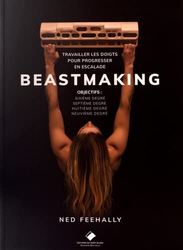 Beastmaking : travailler les doigts pour progresser en escalade