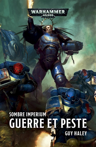 Sombre Imperium. Vol. 2. Guerre et peste