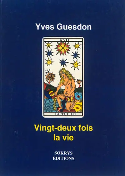 Vingt-deux fois la vie
