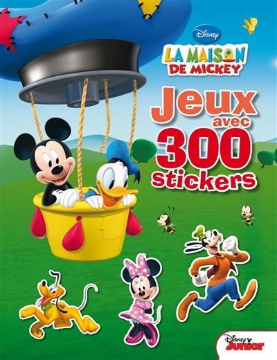 La maison de Mickey : jeux avec 300 stickers