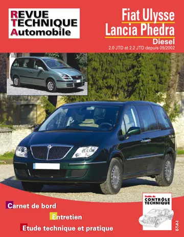 Revue technique automobile, n° 863.2. Fiat Ulysse/Lancia Phedra diesel depuis 09/02