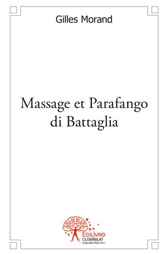Massage et parafango di battaglia