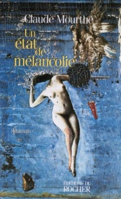Un état de mélancolie
