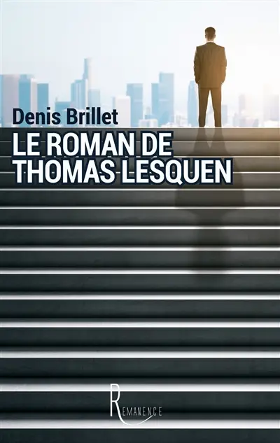 Le roman de Thomas Lesquen