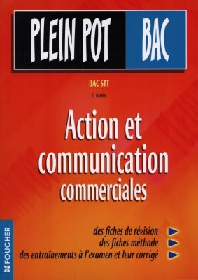 Action et communication commerciales : bac STT