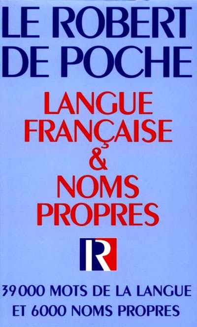 Le Robert de poche : langue française et noms propres