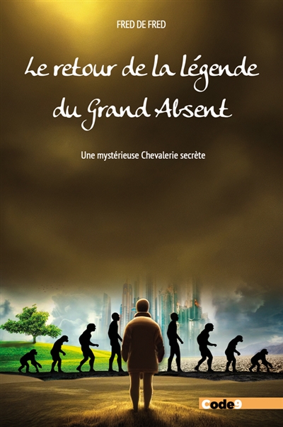 Le retour de la légende du Grand Absent : une mystérieuse chevalerie secrète