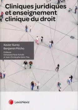 Cliniques juridiques et enseignement clinique du droit