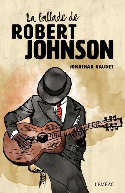 La ballade de Robert Johnson