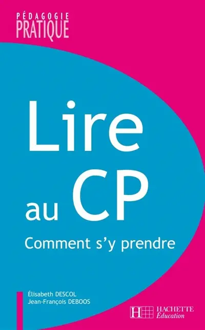 Lire au CP : comment s'y prendre