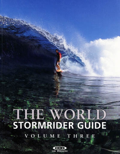 The world stormrider guide : volume three