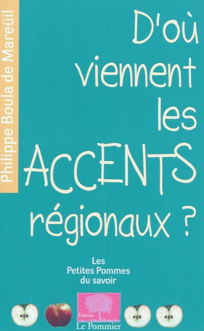 D'où viennent les accents régionaux ?