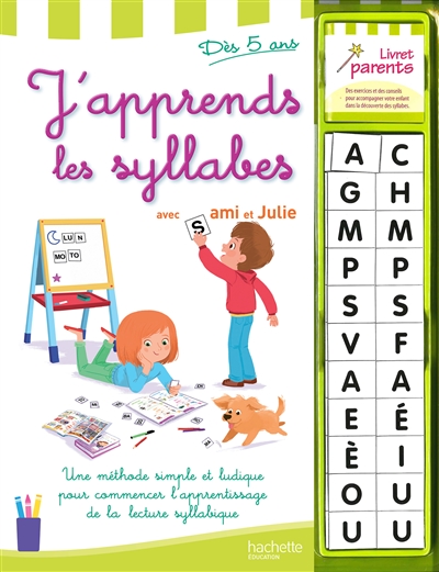 J'apprends les syllabes avec Sami et Julie, dès 5 ans : une méthode simple et ludique pour commencer l'apprentissage de la lecture en syllabique