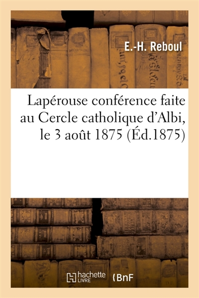 Lapérouse conférence faite...