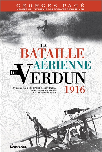 La bataille aérienne de Verdun : 1916