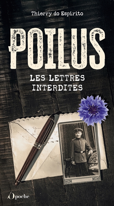 Poilus : les lettres interdites