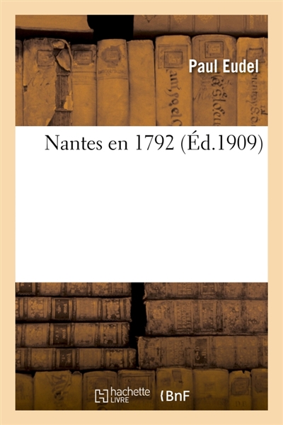 Nantes en 1792