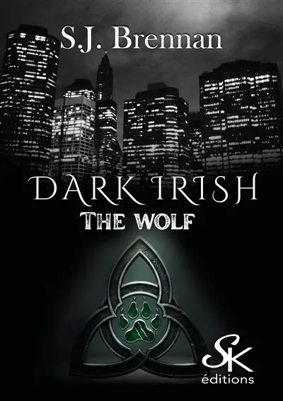Dark Irish. Vol. 2. The wolf