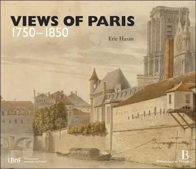 Views of Paris : 1750-1850